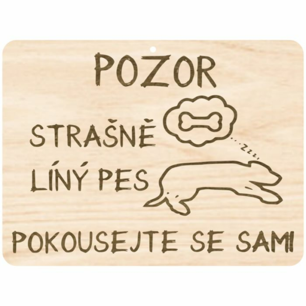 Cedulka s textem – Líný pes