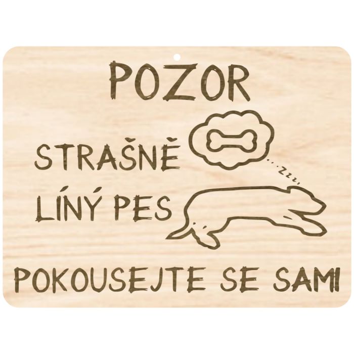 Cedulka s textem – Líný pes Cedulka s textem – Líný pes