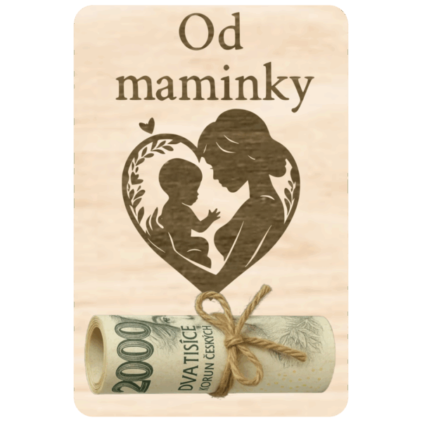 Destička na peníze – Od maminky