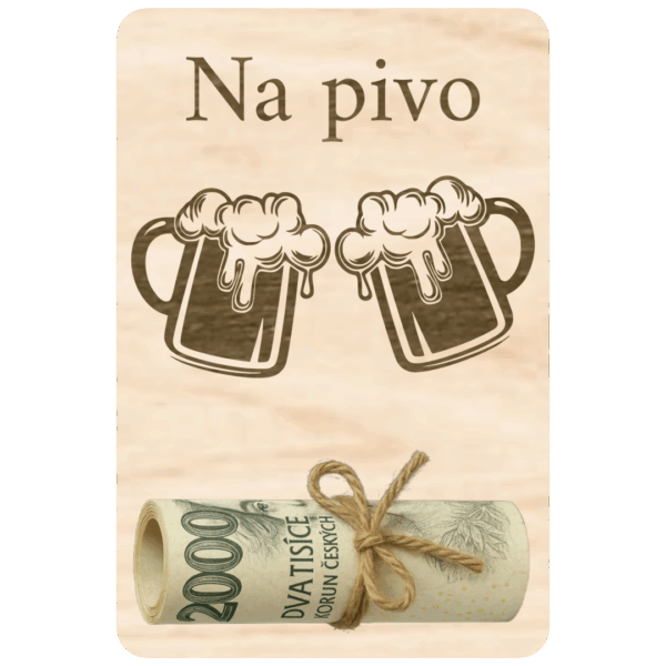 Destička na peníze – Na pivo