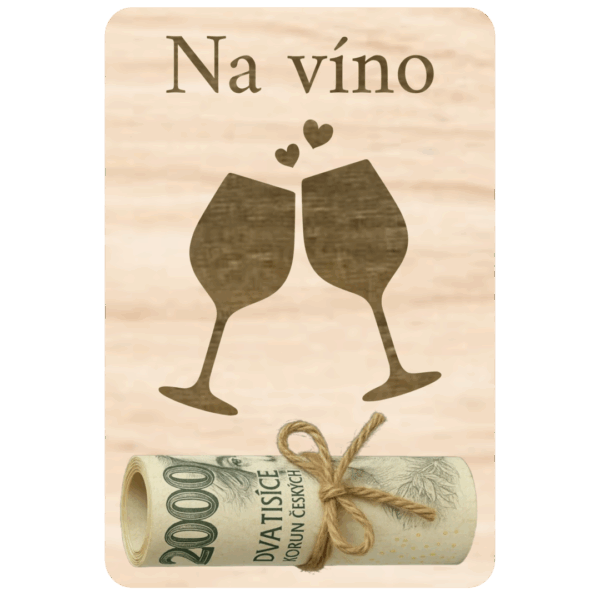 Destička na peníze – Na Víno