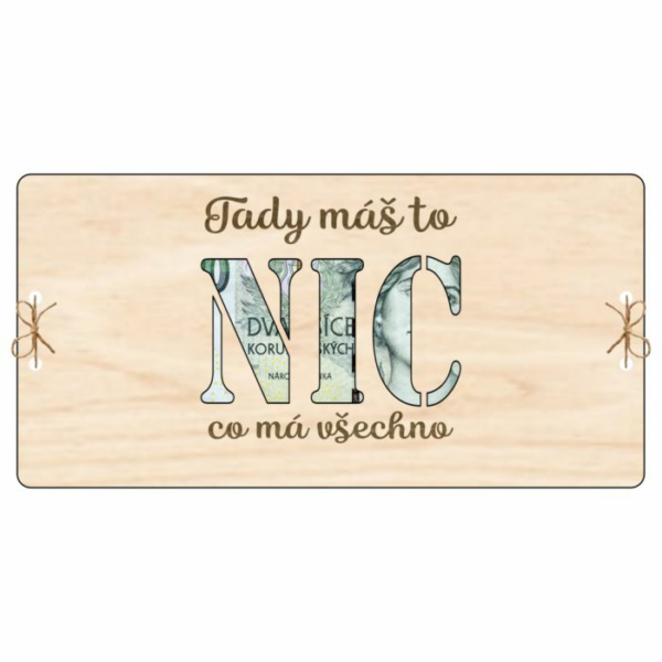 Kartička na peníze – NIC: Tady máš