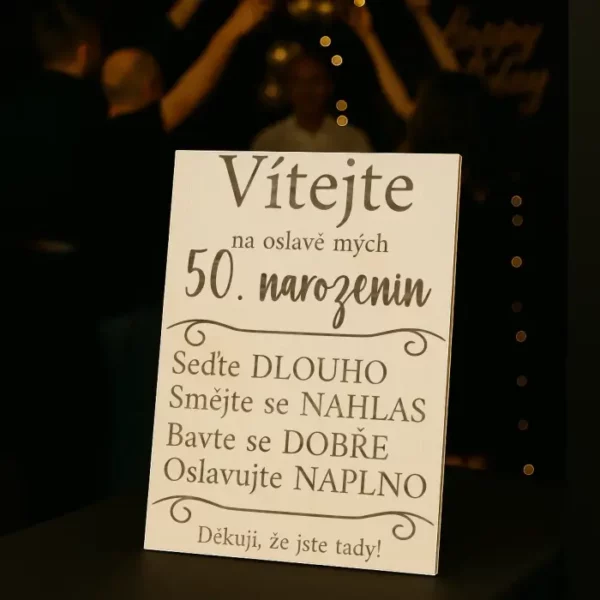Dřevěná uvítací cedule na narozeniny - 50