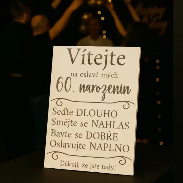 Dřevěná uvítací cedule na narozeniny - 60