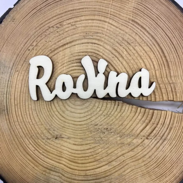 Dřevěný nápis - Rodina