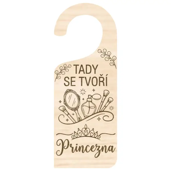 Visačka na kliku tady se tvoří princezna